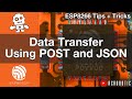 ESP8266 Web Server POST Requests With JSON Data In Arduino IDE (Mac OSX and Windows)