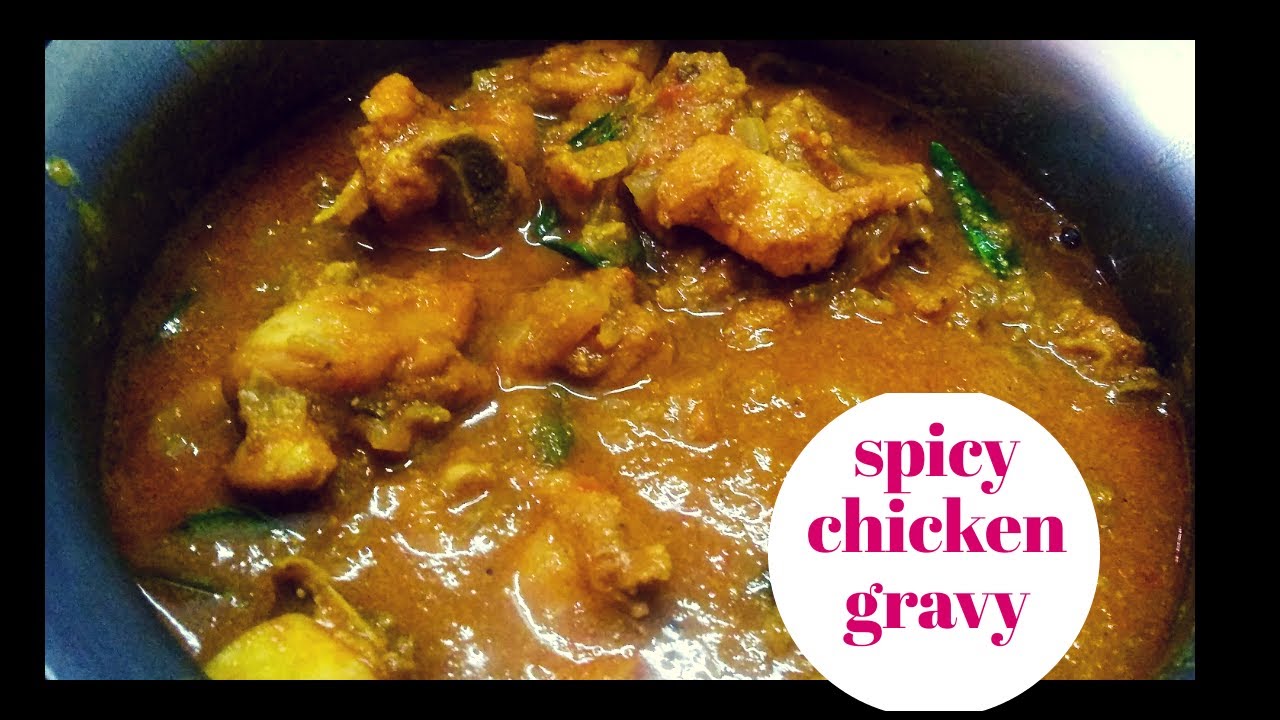 CHICKEN GRAVY IN MY STYLE SPICY CHICKEN CURRY SEMI GRAVY HOW TO