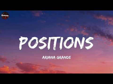 Ariana Grande - positions (Lyrics)
