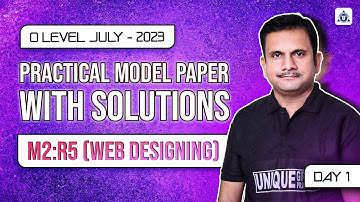O Level Practical Modal Paper With Solution July -2023|M2:R5 (WEB DESIGNING) |#olevel | day-01|