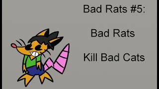 Bad Rats #5; Bad Rats Kill Bad Cats