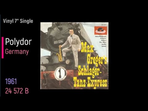 Max Greger Und Sein Orchester — Max Greger  - Max Greger's Schlager Tanz-Express Folge 1