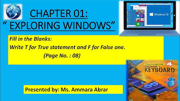 Class4 Chapter 1"Exploring Windows"Fill in the blanks & True/False Page8 Keyboard series 4th edition