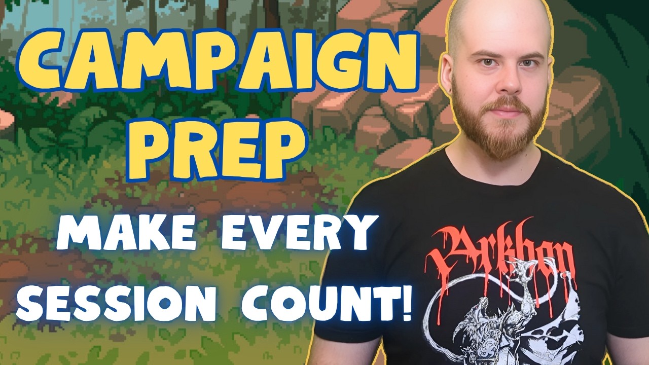 Prep Your D&D Campaign for Quality, Not Quantity!