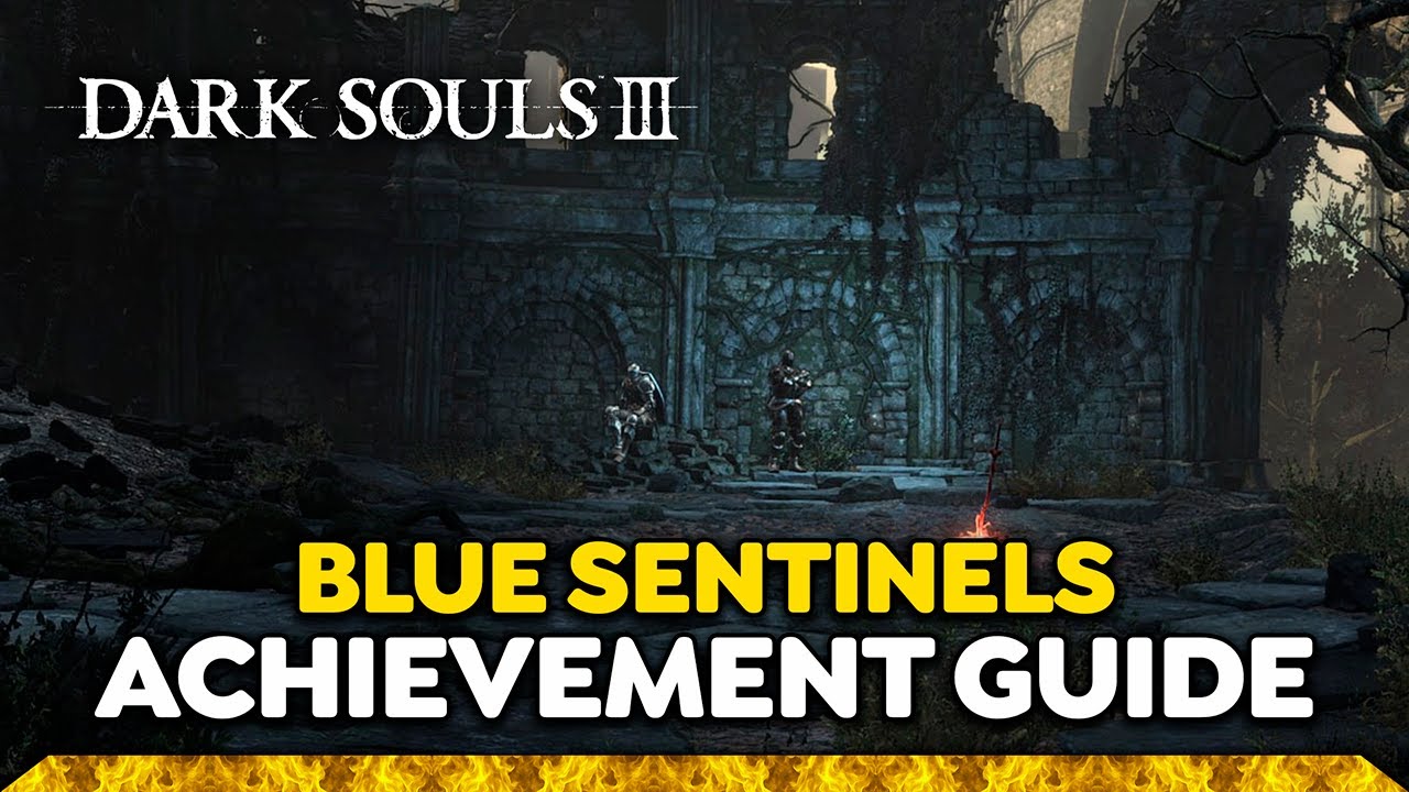 Dark Souls 3: Covenant Blue Sentinels - Achievement | Trophy Guide