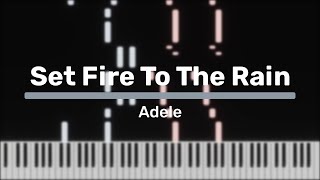 Set Fire To The Rain - Adele [Piano Tutorial] Resimi