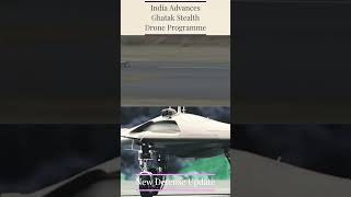 India Advances Ghatak Stealth Drone Programme with Plan for sixty UCAVs Acquisition #indianmilitary