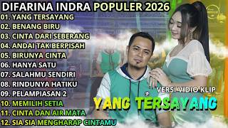 Yang Tersayang  Benang Biru  Cinta Dari Seberang  Difarina Indra  Om Adella Terbaru 2026