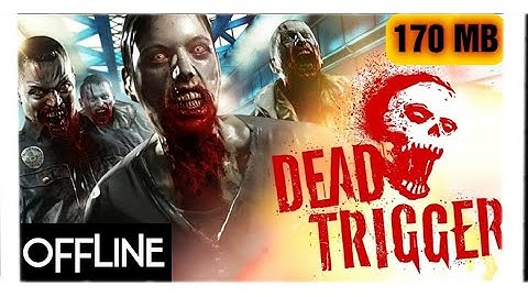 Dead Trigger OFFLINE ZOMBIE Game.