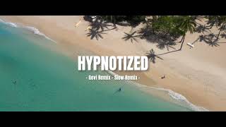 DEAMN - HYPNOTIZED - Gevi Remix ( Slow Remix )