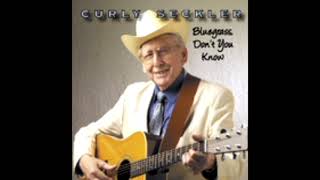 Bluegrass Don't You Know 2007   Curly Seckler