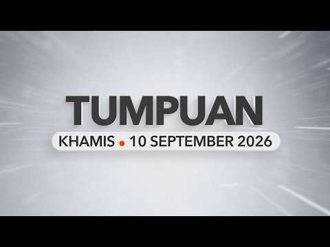 Tumpuan khamis – 10 September 2026