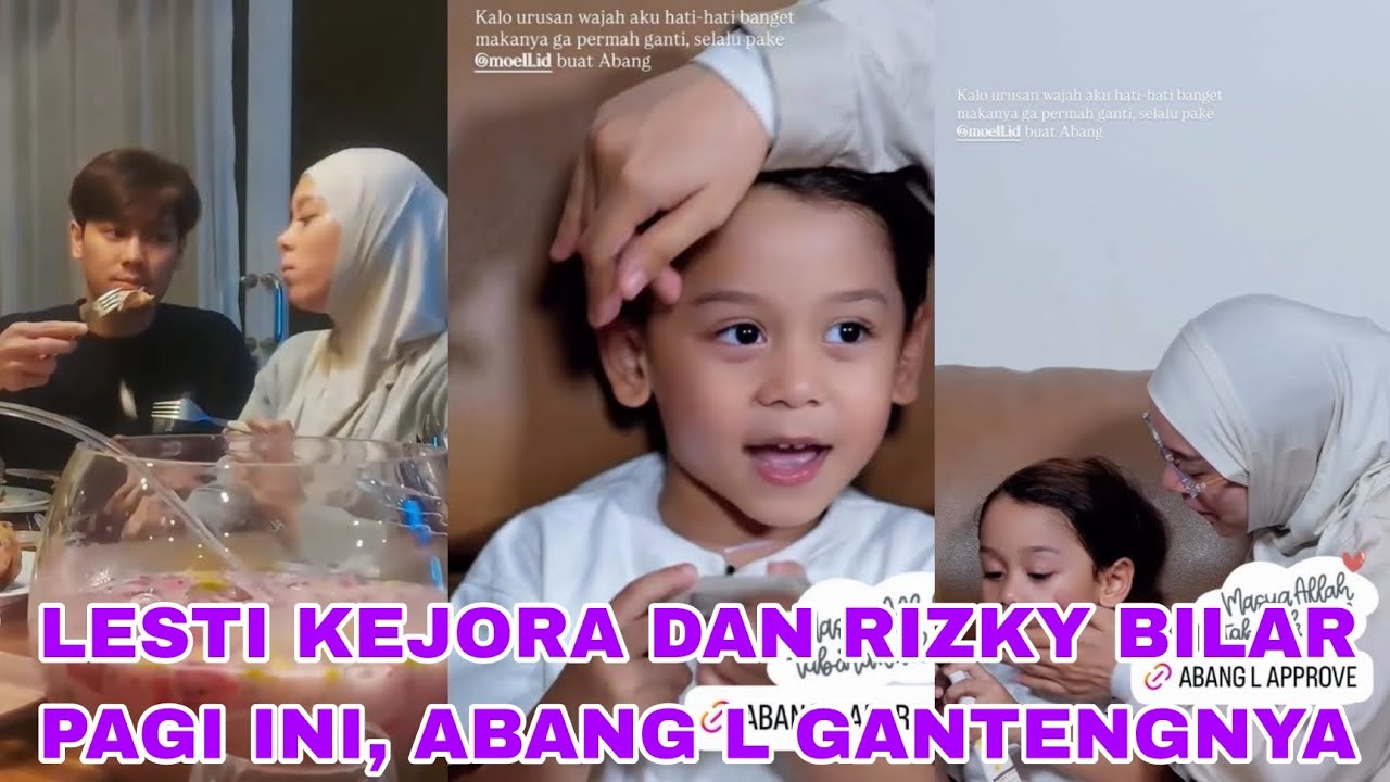 LIVE LESTI KEJORA DAN RIZKY BILAR PAGI INI, ABANG L GANTENGNYA, ROMANTISNYA LESLAR SAHUR BARENG