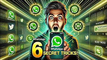 🔥 WhatsApp 6 Secret Tricks You Must Try! 🔥 Hidden Features & Tips (2025)