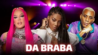 DA BRABA   Gloria Groove, Ludmilla, MC GW 🎵 Funk 2023