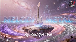 🎸 Epic Instrumental Heavy Metal Mix for Relaxation & Serenity | Melodic Metal Dreams 2025