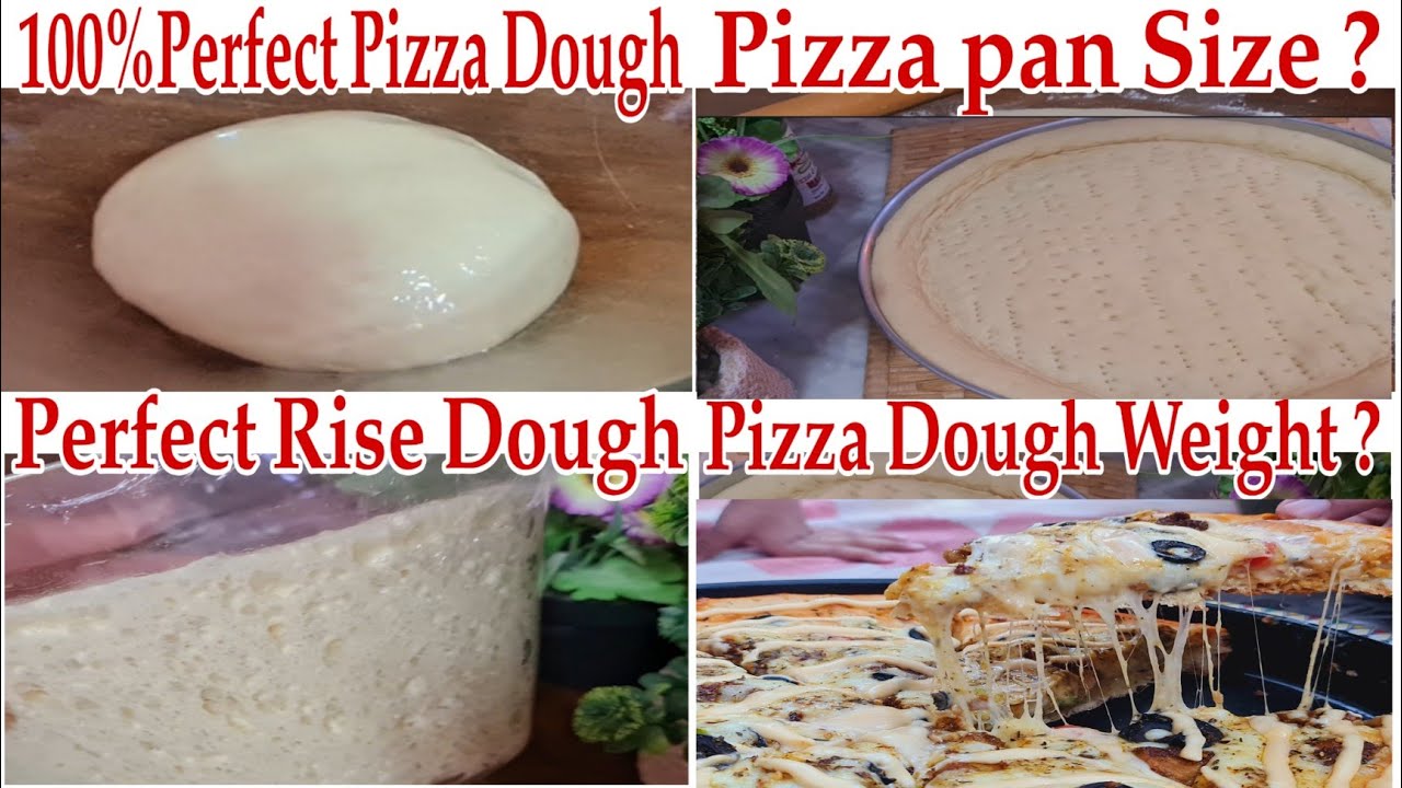 Perfect Pizza Dough Recipe |Pizza pan Size ? Large and Medium Pizza