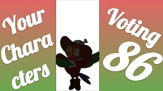 Your Characters Voting 86