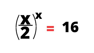 Solve The Equation (x/2)^x=16