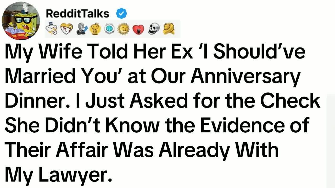 My Wife Told Her Ex ‘I Should’ve Married You’ at Our Anniversary Dinner. I Just Asked...