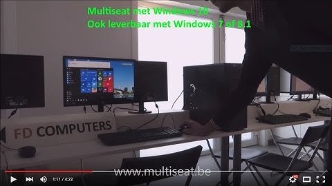 Multiseat computers MET WINDOWS 10  nieuwe video