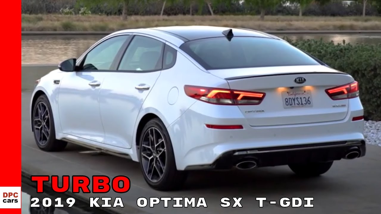 2019 Kia Optima SX T-GDI Turbo - YouTube