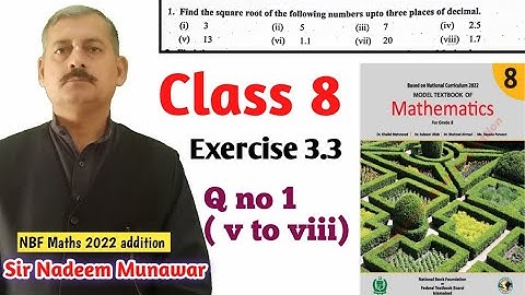 Class 8 Exercise 3.3 Q no 2 Ex 3.3 Square root Up to three places of decimal NBF Maths Sir Nadeem