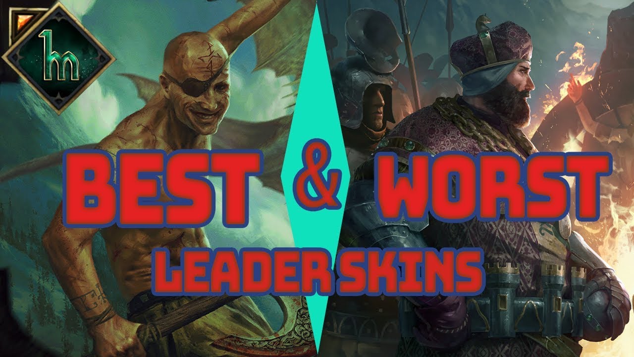[GWENT] WORST AND BEST LEADER SKINS