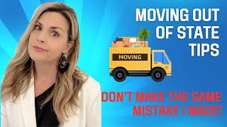7 tips for moving out of state to help your move go smoothly!