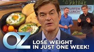 How to Lose Weight in Just One Week | Oz Weight Loss