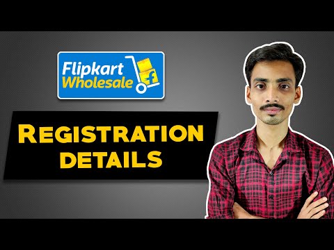 Flipkart Wholesale Registration Details | Ecommerce Ideas
