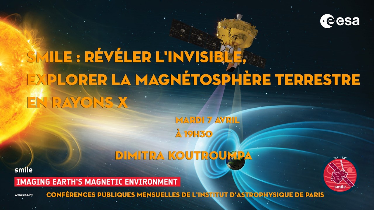 SMILE : RÉVÉLER L'INVISIBLE - EXPLORER LA MAGNÉTOSPHÈRE TERRESTRE EN RAYONS X