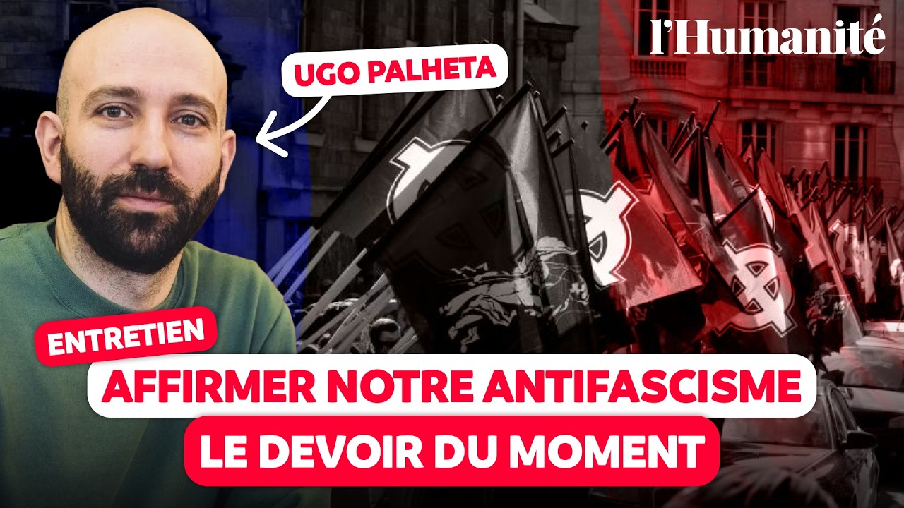 L'offensive fasciste en France : entretien avec Ugo Palheta