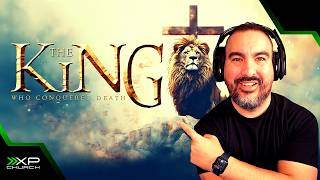 The King Who Conquered Death | Easter 2026 | Church For Gamers | @AJVALDEZ
