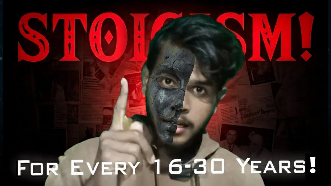 For every 16-30 years old!  | How “stoicism” can help you become your God lavel.Aryan onthor shopno.