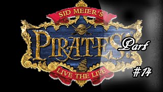 Let's Play Sid Meier's Pirates - Part 14 - Blackbeard's Treasure