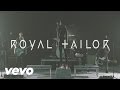 Royal Tailor Ready Set Go Feat Capital Kings Official Video mp3
