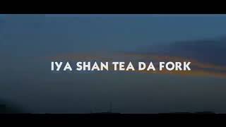 Lyrical drsmith with official video ™ shan shayi da fork