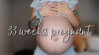 33 Weeks Pregnant Update Belly Shot Birth Plan & Postpartum Plan