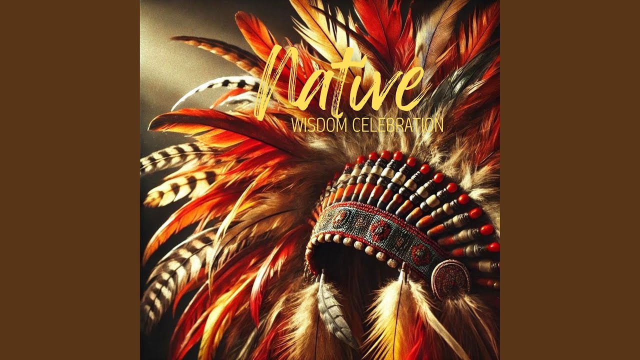 Native Wisdom Celebration