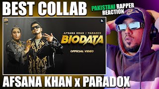 Rapper Reacts to BIODATA - AFSANA KHAN x PARADOX