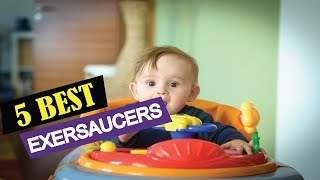 5 Best Exersaucers 2019 | Top 5 Exersaucers | Best Exersaucers Reviews