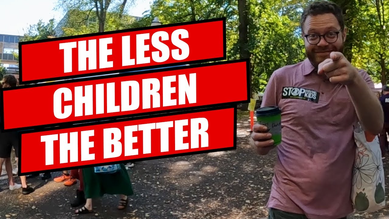 The Less Children The Better - YouTube