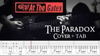 AT THE GATES: The Paradox Guitar Cover + TABS