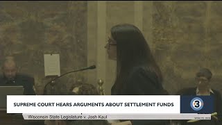 Wisconsin Supreme Court hears arguments about settlement funds