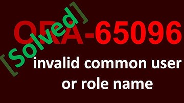 [Solved]  Cannot create user, ORA 65096 invalid common user or role name