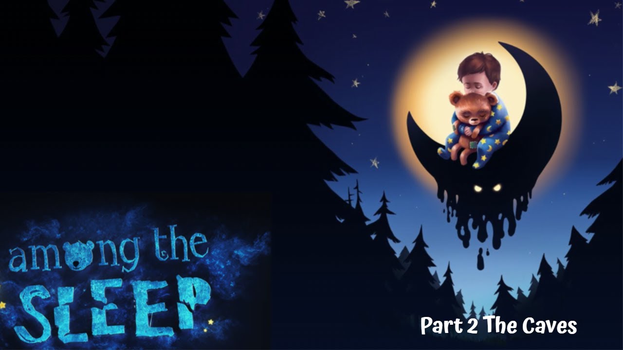 Among the Sleep | Full Game 4K Walkthrough Part 2 The Caves | No Commentary
