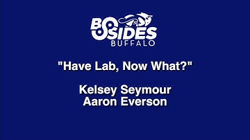 BSides Buffalo 2024: Have Lab, Now What?