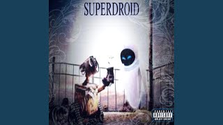 SUPER DROID