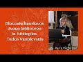 Platerių Kraslavos dvaro biblioteka ir bibliofilas Tadas Vrublevskis